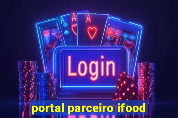 portal parceiro ifood